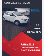 2010 - 2011 MITSUBISHI COLT OWNERS MANUAL -  RHD 